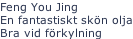 Feng You Jing En fantastiskt skön olja Bra vid förkylning